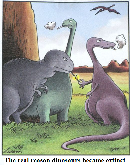 Far Side: the real reason dinosaurs became extinct.