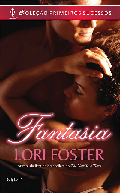 Fantasia Harlequin Primeiros Sucessos - ed.41 - Lori Foster