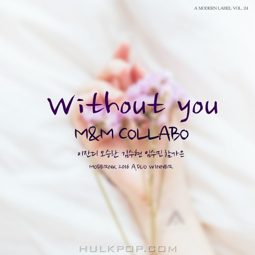 M&M Collabo – Without you – Single