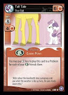 My Little Pony Tall Tale, Too Tall The Crystal Games CCG Card