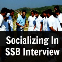 Socializing In SSB Interview
