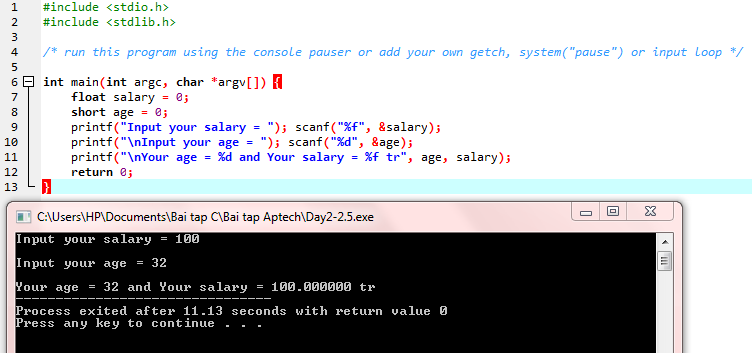 Thiendmh: [LBC] Day 2 - 2: Using dev-C++ do some exercises