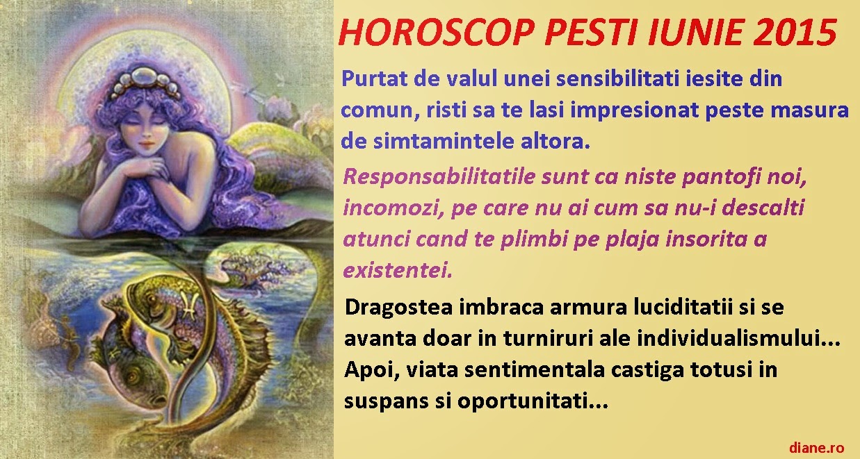 Horoscop Pesti iunie 2015 - diane.ro