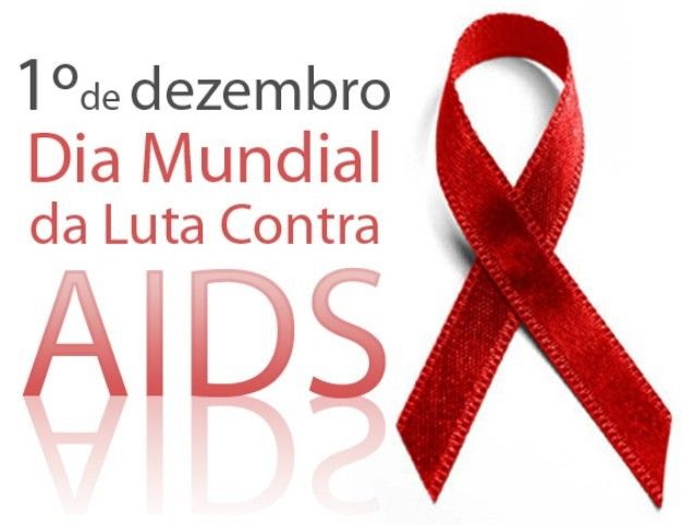 Dia Mundial da Luta contra Aids