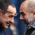 Guardiola Relishes Man City Stability As Chelsea’s Sarri Struggles