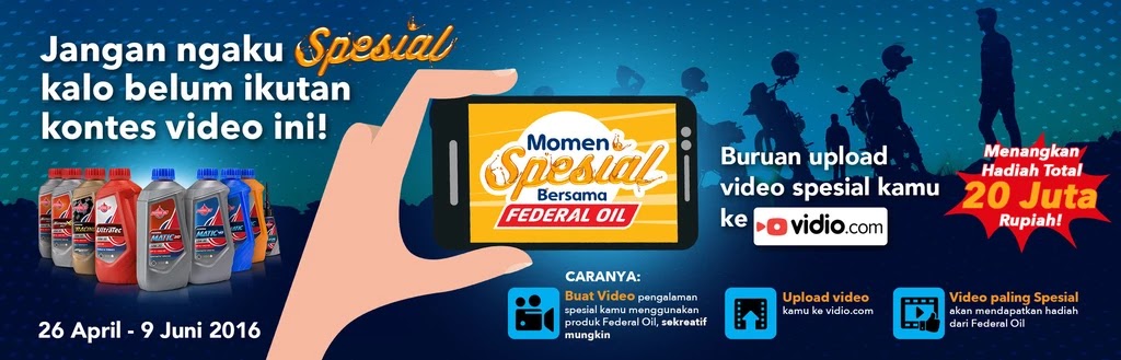 Momen Spesial bersama Federal Oil Momen Spesial bersama Federal Oil