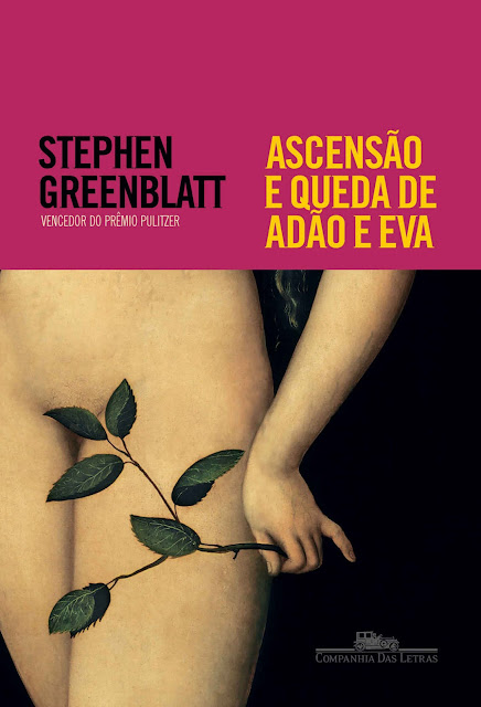 Ascensão e queda de Adão e Eva - Stephen Greenblatt