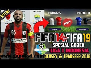 FIFA 14 Mod 19 Gojek Liga 1 Indonesia Update Transfer & Kits FIFA 14 Mod 19 Gojek Liga 1 Indonesia Update Transfer & Kits