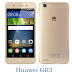 Preview : Huawei GR3 dan GR5