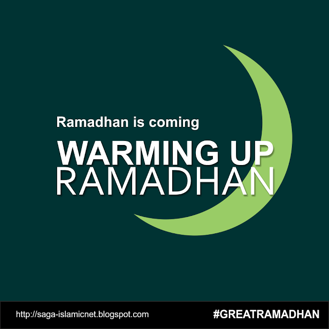 Warming Up Sebelum Ramadhan Warming Up Sebelum Ramadhan