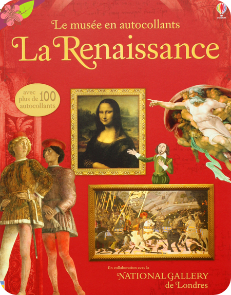 Le musée en autocollants : La Renaissance - éditions Usborne