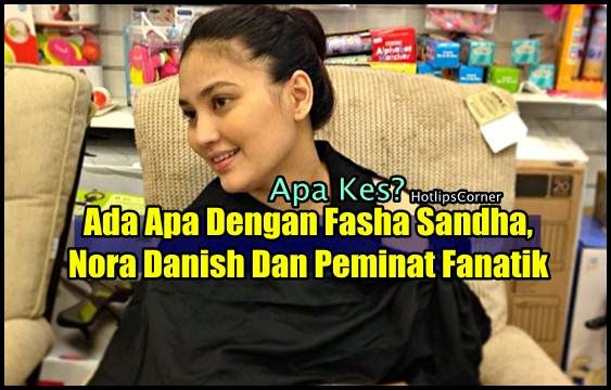 Apa Kes? Ada Apa Dengan Fasha Sandha Dan Nora Danish ...
Fasha Sandha Dan Nora Danish