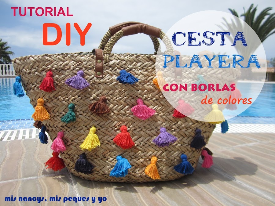 mis nancys, mis peques y yo, tutorial DIY cesta playera con borlas colores