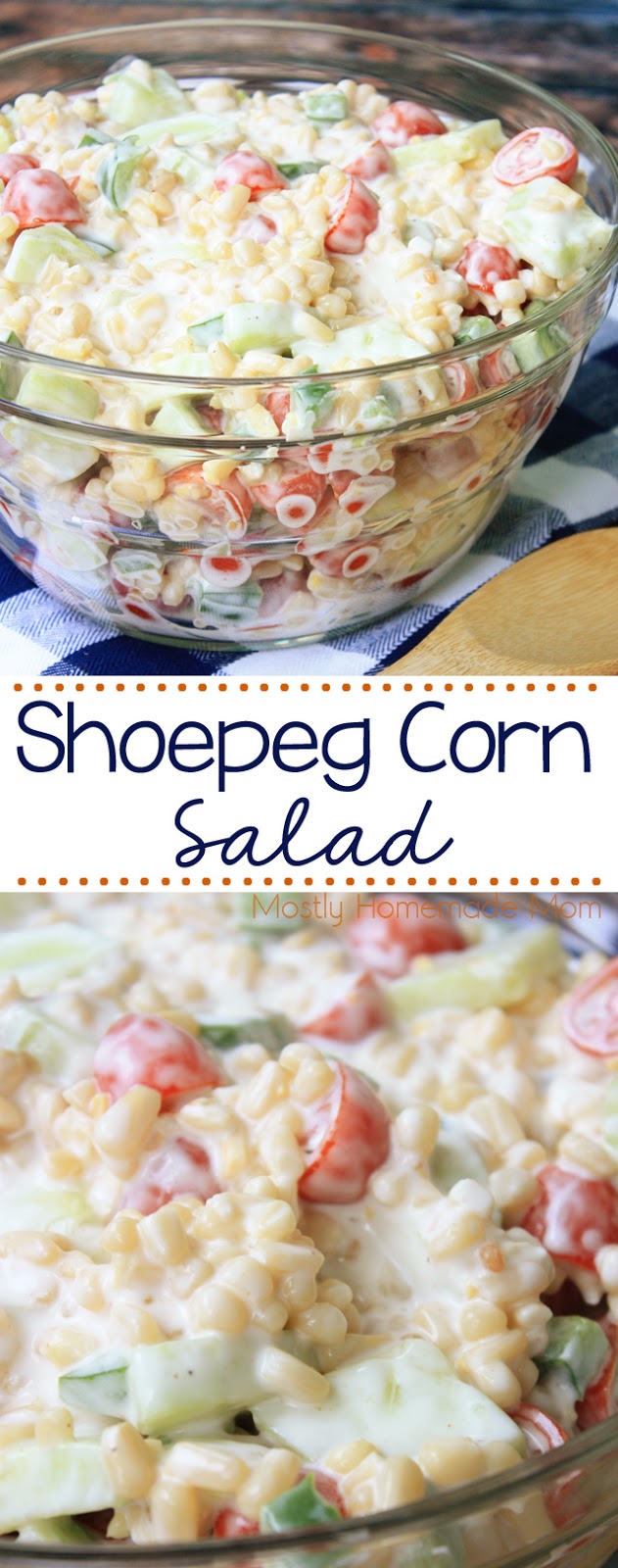 Shoepeg Corn Salad Mostly Homemade Mom