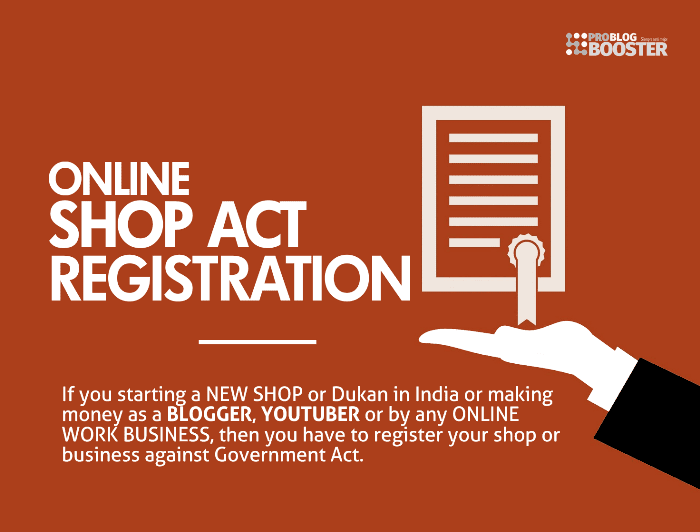 Online Shop Act Registration: If you starting a new shop or Dukan in India or making money as a blogger, youtuber or by any online work business, then you have to register your shop or business against government act. You must Apply for Shop act and Establishment License (Gumasta) Registration normally called as Contract Labour Licence or Shop Act License. It is a type of legal permission which legally allows you to do business in a particular place. Discussing how to apply for Shop Act Intimation Receipt.