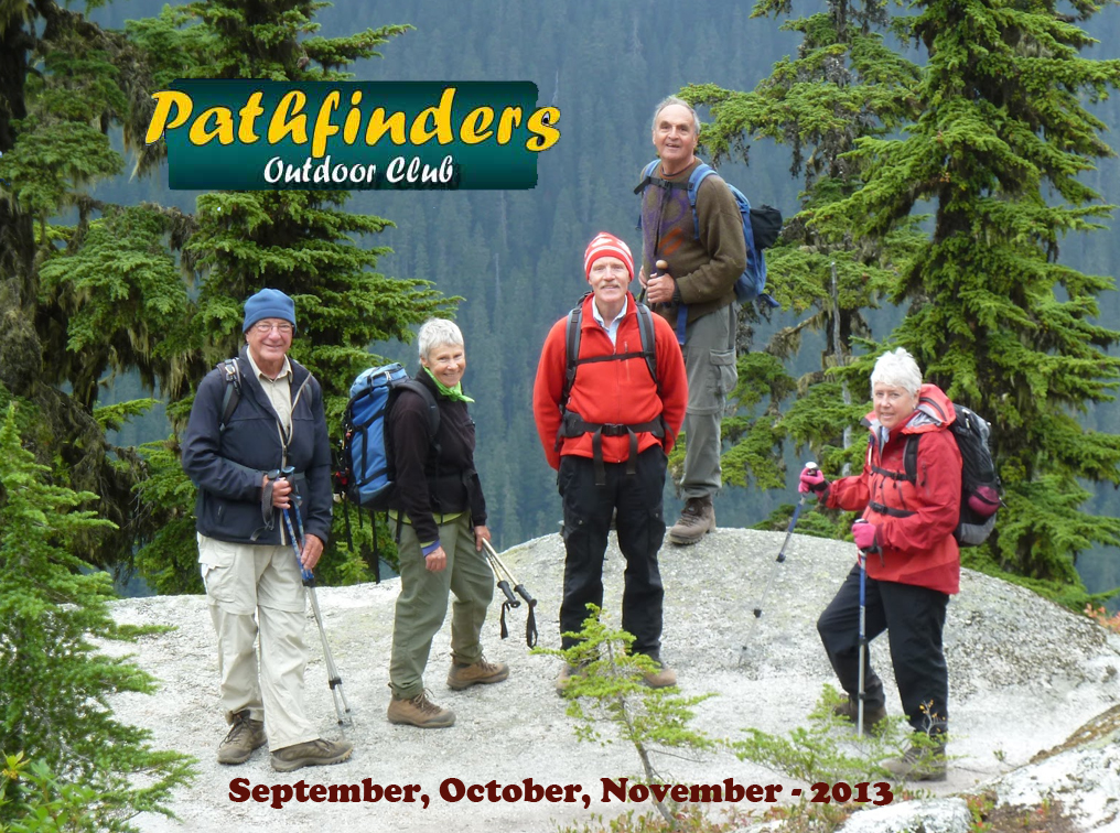 Pathfinders Events Calendar SEPTEMBER OCTOBER NOVEMBER 2013 Pathfinders Events Calendar SEPTEMBER OCTOBER NOVEMBER 2013