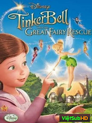 Tinker Bell Và Cuộc Giải Cứu Vĩ Đại