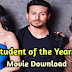 Student Of The Year 2 Full movie download 720p in Hd Hindi 2019