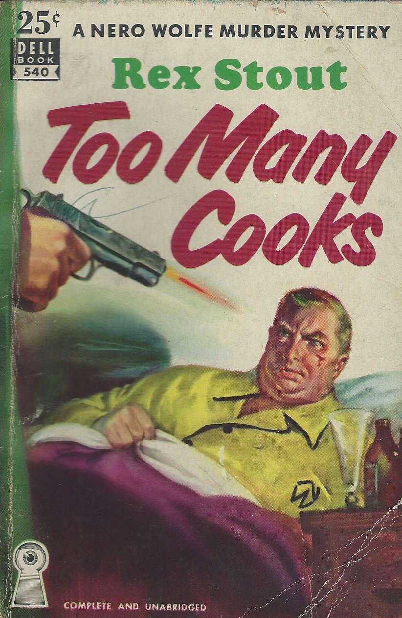 Bitter Tea and Mystery Too Many Cooks Rex Stout
