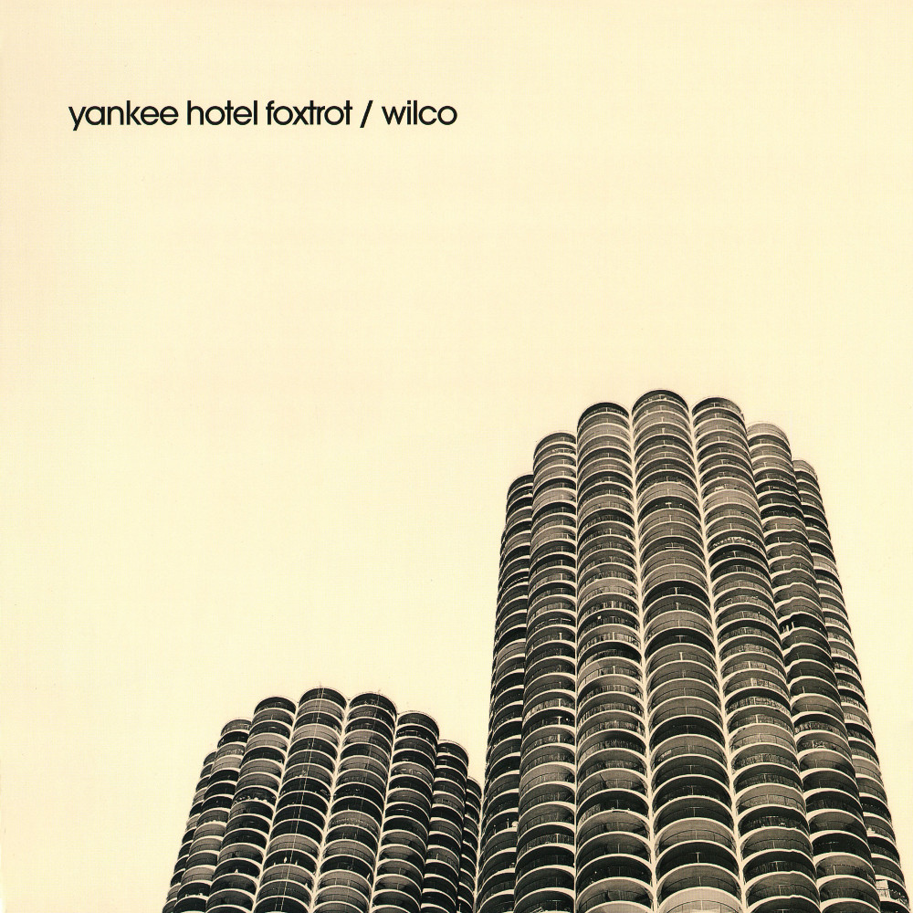 From The Vault: Wilco - “Yankee Hotel Foxtrot” (2002) - It's Psychedelic  Baby Magazine