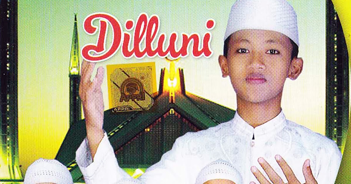 AlIslamiyah Vol.6 Album Dilluni MP3 SHOLAWAT