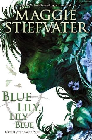https://www.goodreads.com/book/show/17378508-blue-lily-lily-blue?from_search=true