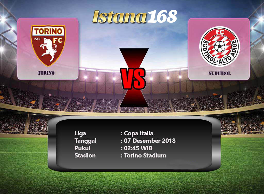 Prediksi Torino vs SudTirol 7 Desember 2018