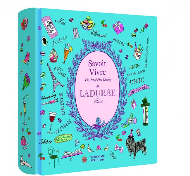 Mix and Chic: Book review- Ladurée Savoir Vivre: The Art of Fine 