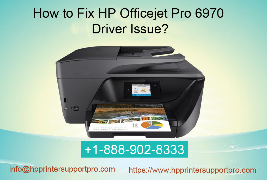How to Fix HP Officejet Pro 6970 Driver Issue?