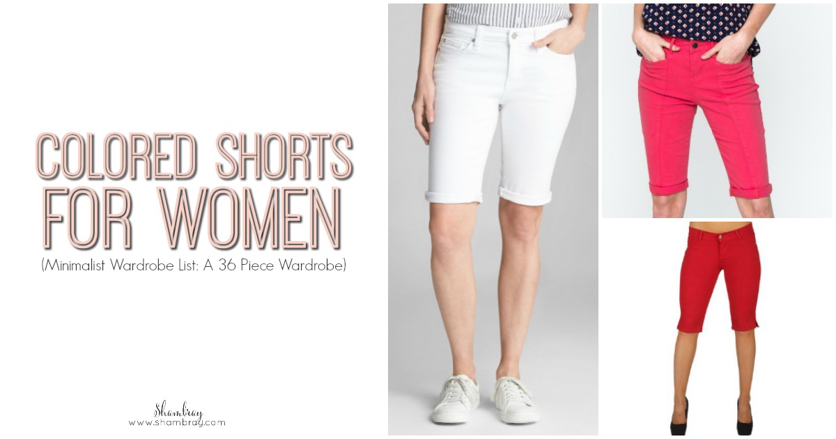 Shambray Women Colored (or White) Shorts Outfits (Minimalist Wardrobe List A 36 Piece Wardrobe)
