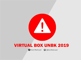 Permasalahan Virtual Box UNBK Tahun 2019