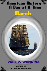 American History A Day at A Time – March American History A Day at A Time – March