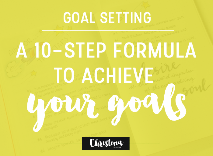 christina77star.co.uk Goal Setting Program 10Step Formula to