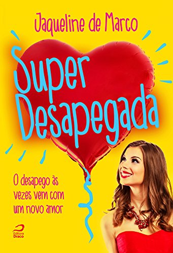 Superdesapegada Jaqueline De Marco