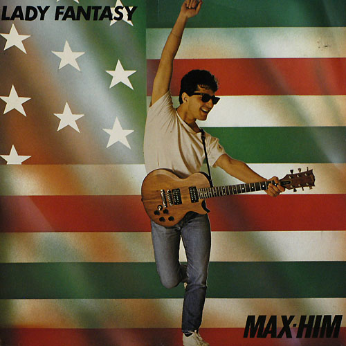 Max-Him - Lady fantasy lemez 1985