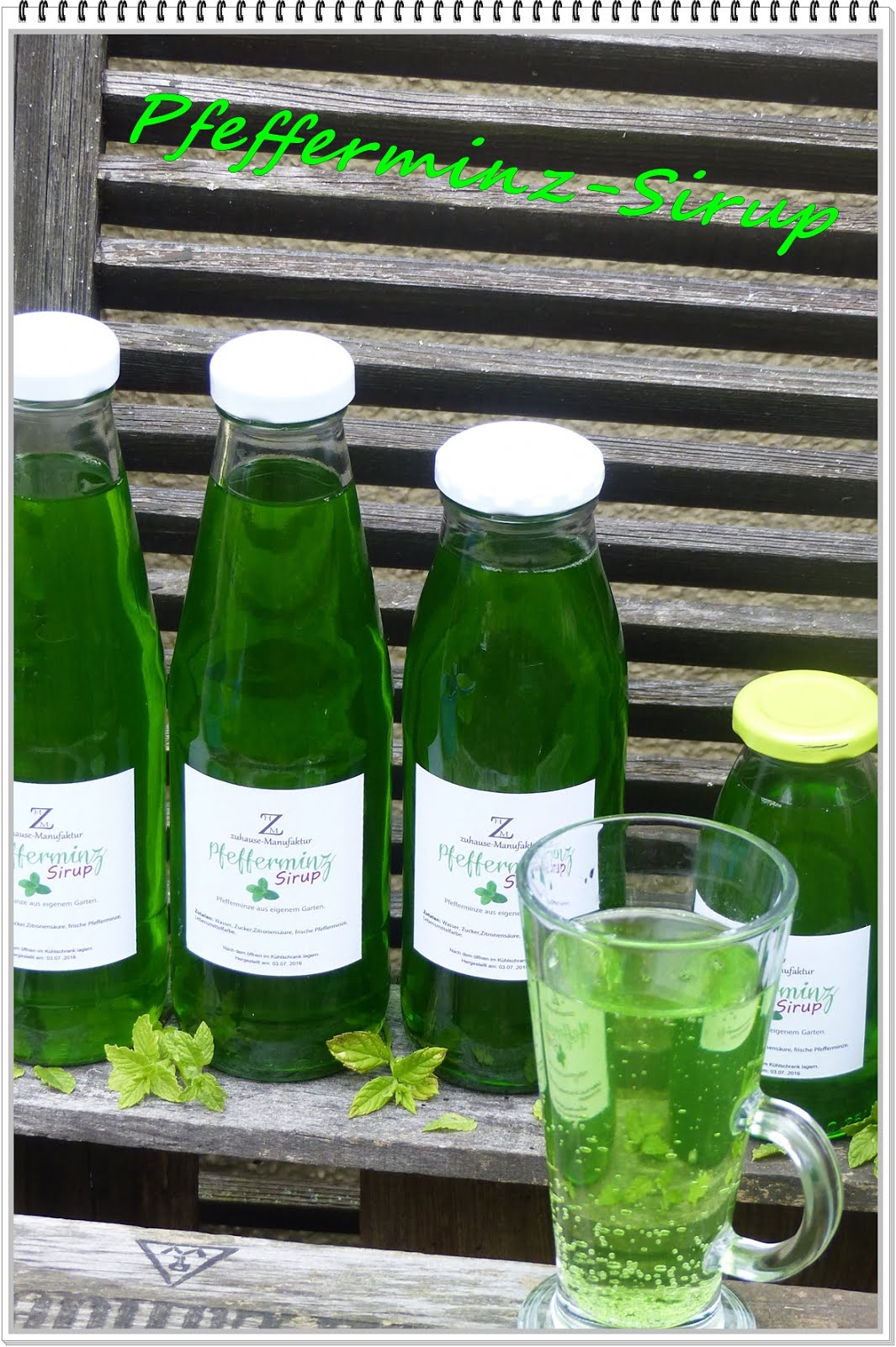 Pfefferminzsirup - sehr erfrischend.