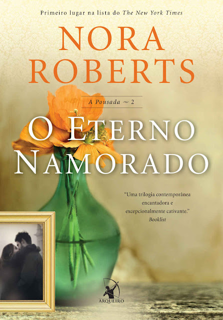O Eterno Namorado - Nora Roberts