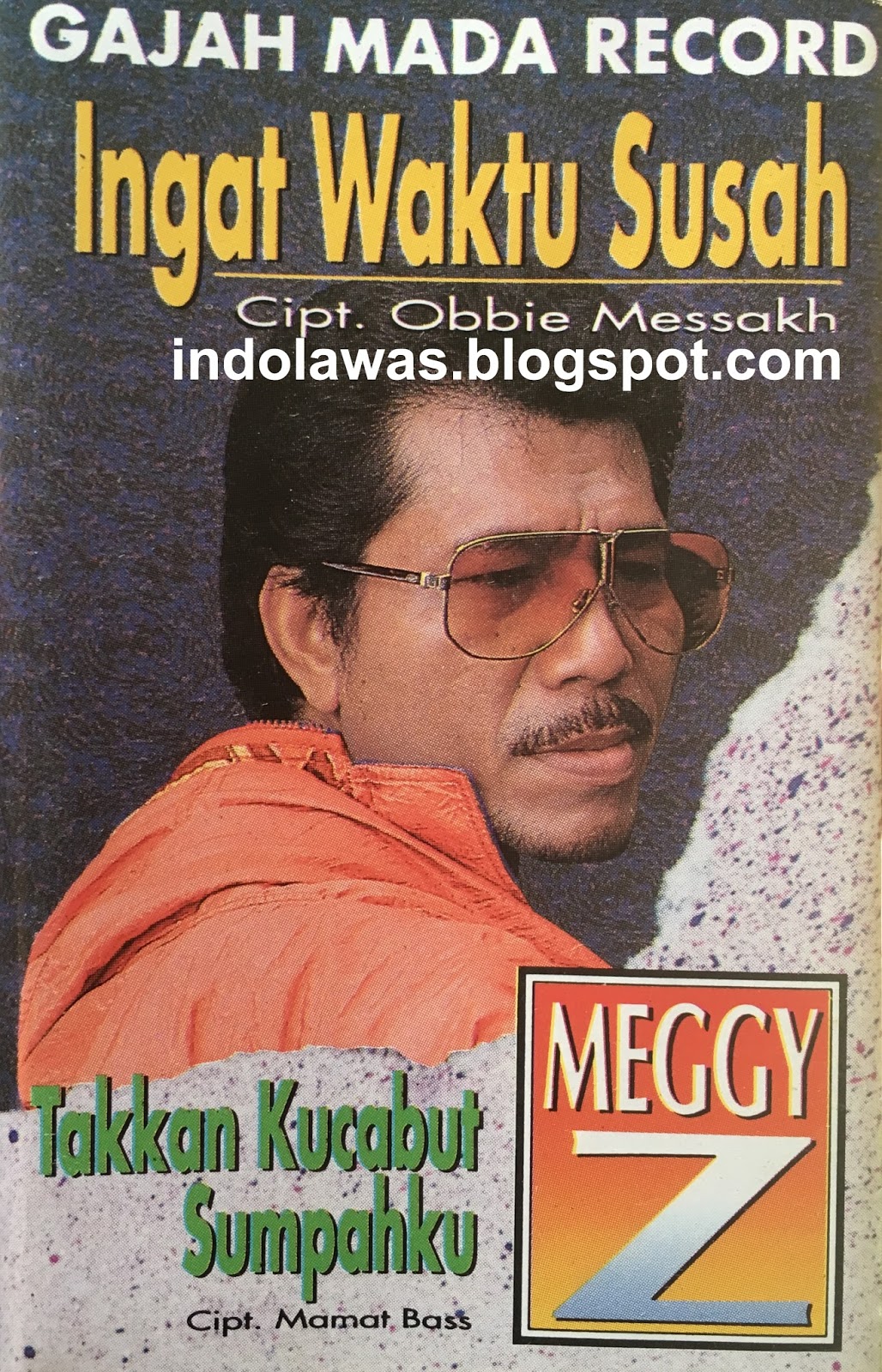 indolawas: Meggy Z - Ingat Waktu Susah