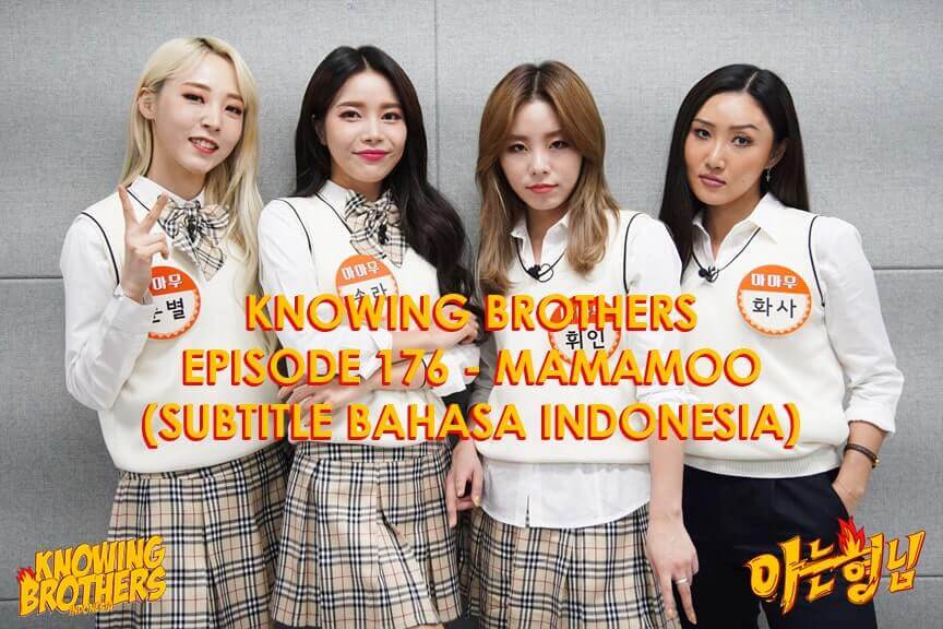 Nonton streaming online & download Knowing Brothers episode 176 bintang tamu Mamamoo sub Indo Nonton streaming online & download Knowing Brothers episode 176 bintang tamu Mamamoo sub Indo