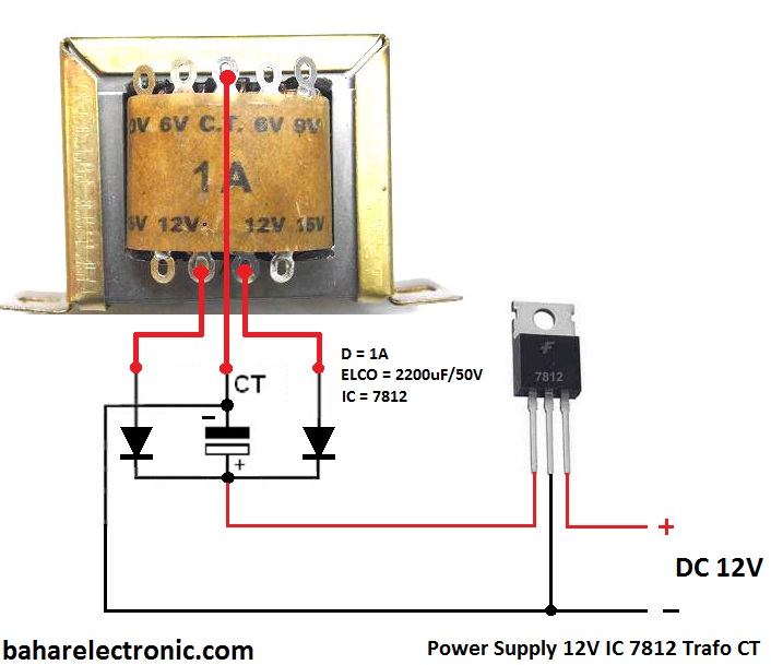 Cara Membuat Power Supply 12V Ic 7812 - Bahar Electronic