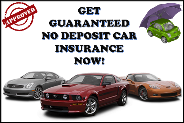 No Deposit Car Insurance Is Now Available With The Best Affordable ...