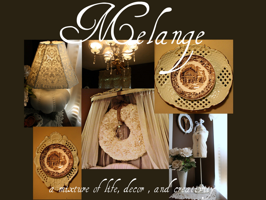 Melange: A mixture of life,decor, and creativity