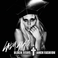 Lady Gaga - Black Jesus † Amen Fashion ~ World Of Music Mania