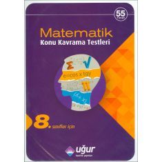 Uğur 8.Sınıflar İçin Matematik Konu Kavrama Testleri (2016) Uğur 8.Sınıflar İçin Matematik Konu Kavrama Testleri (2016)
