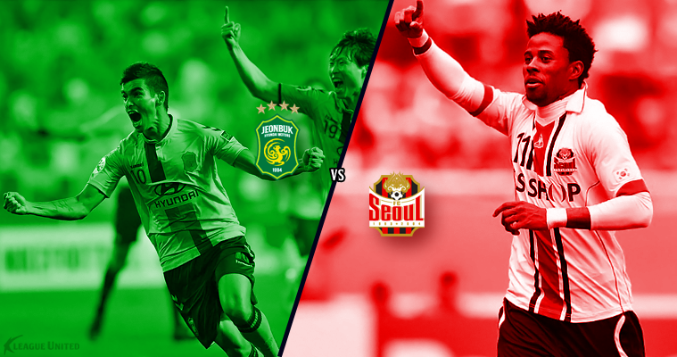 Writers Chat Jeonbuk Hyundai Motors Vs Fc Seoul Afc Preview K League United South Korean Football News Opinions Match Previews And Score Predictions