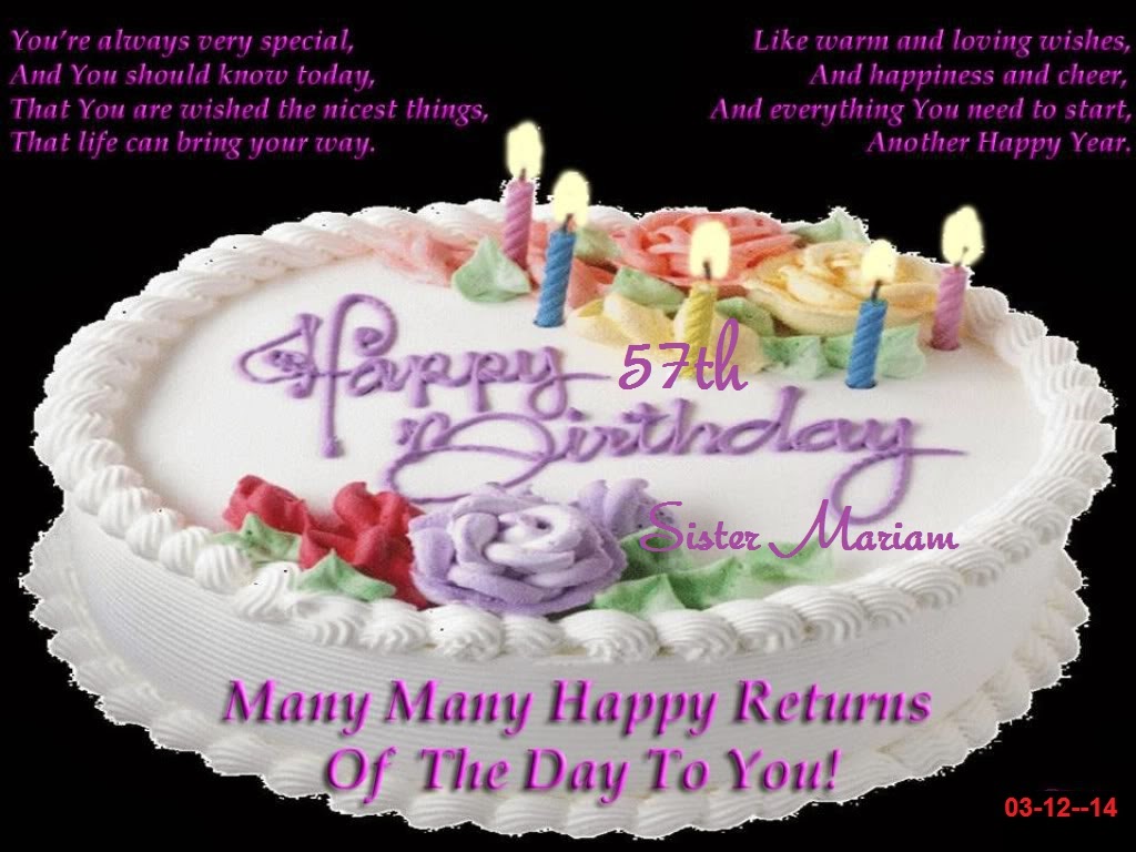 My Journey: Happy 57th Birthday Sister Mariam
