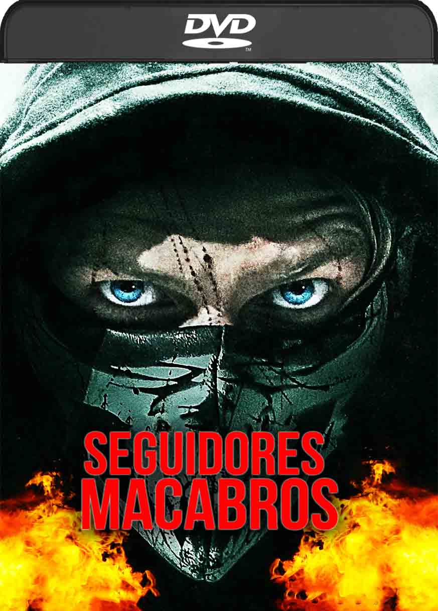 Seguidores Macabros (2017) DVD-R Aurtorado Dual Audio Seguidores Macabros (2017) DVD-R Aurtorado Dual Audio