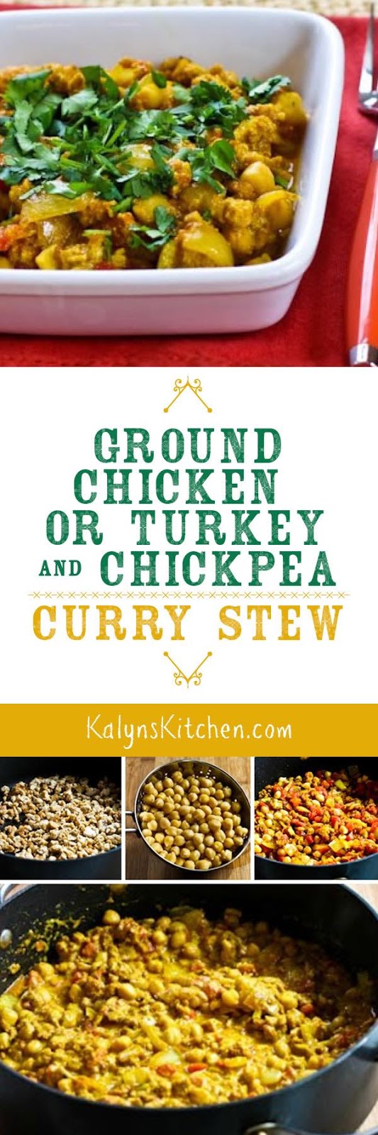 Ground Chicken (or Turkey) and Chickpea Curry Stew with Yogurt and