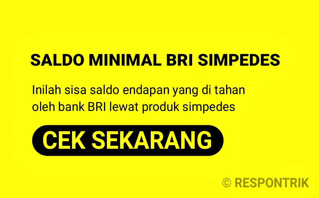 Iniah Saldo Minimal Bri Simpedes Saldo Mengendap