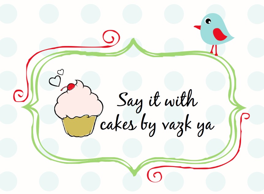 Say It With Cakes By Vazkya